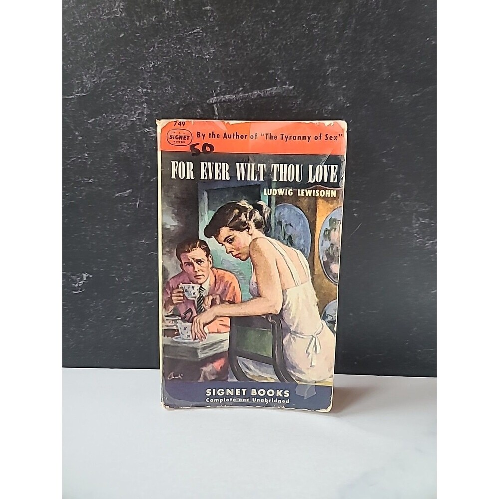 For Ever Wilt Thou Love By Ludwid Lewisohn Paperback